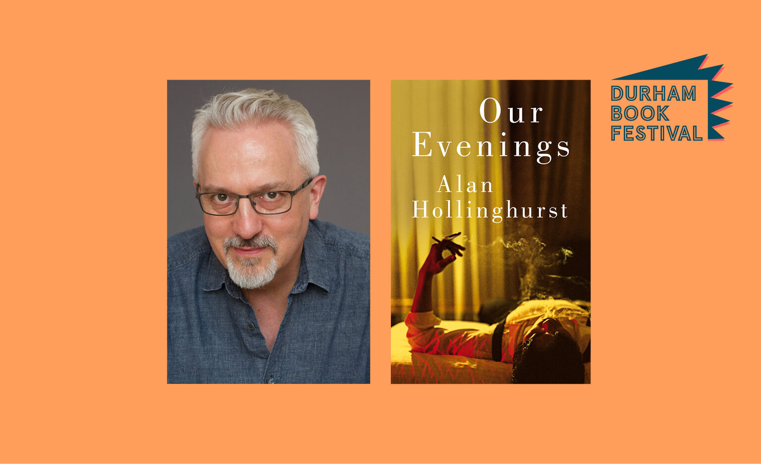 Alan Hollinghurst: Our Evenings