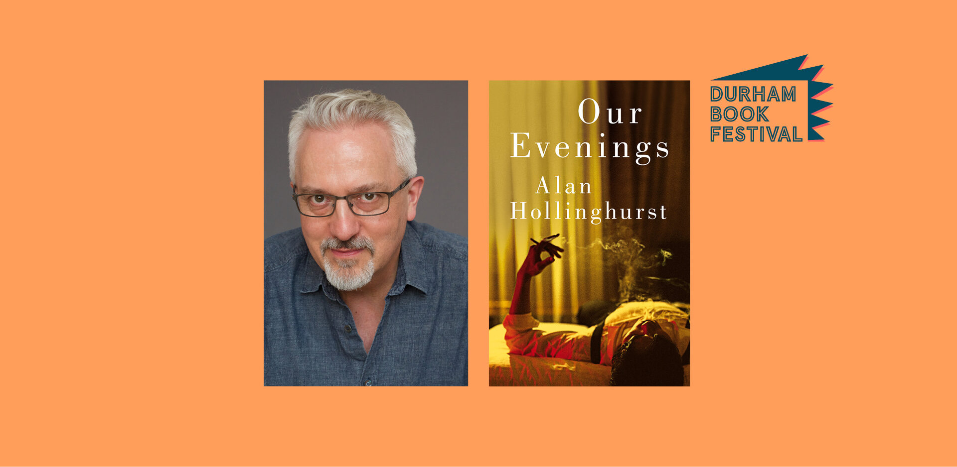 Alan Hollinghurst: Our Evenings