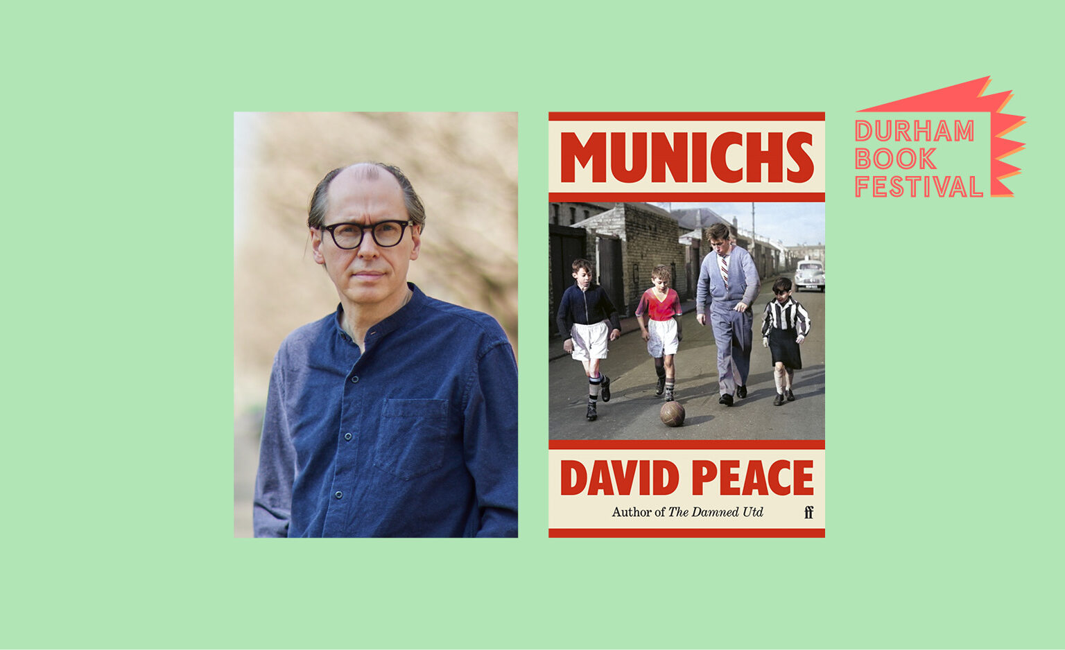 David Peace: Munichs