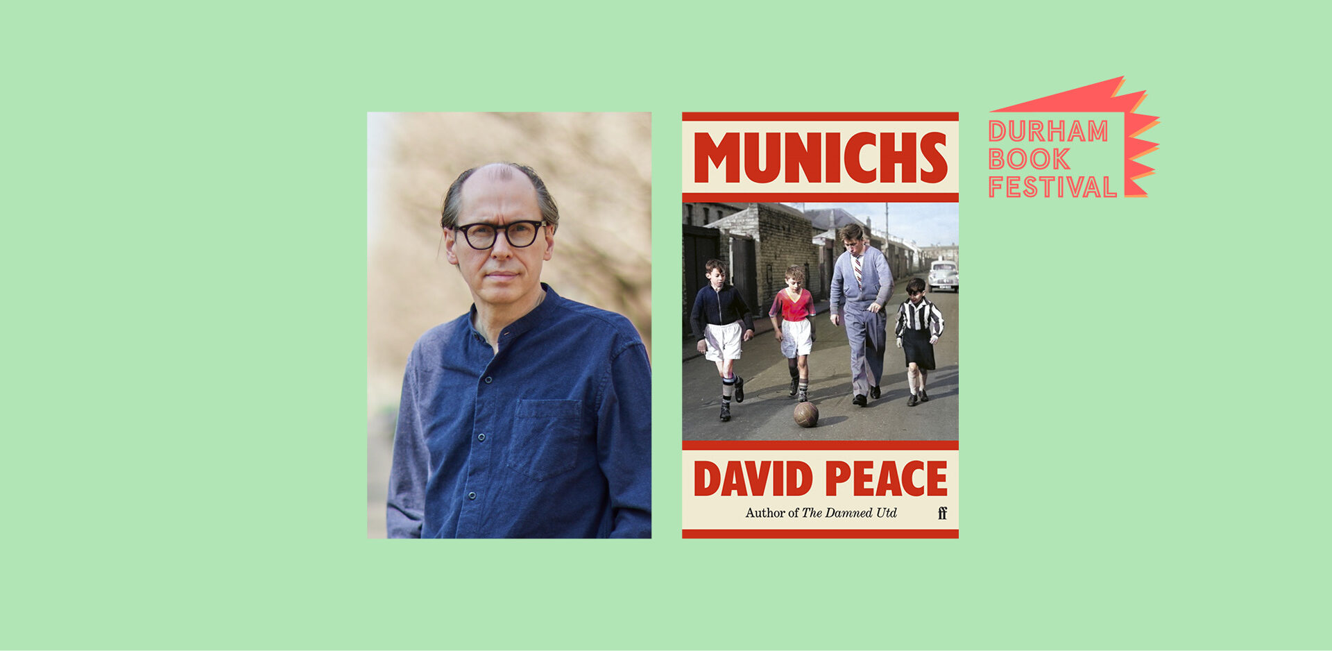 David Peace: Munichs