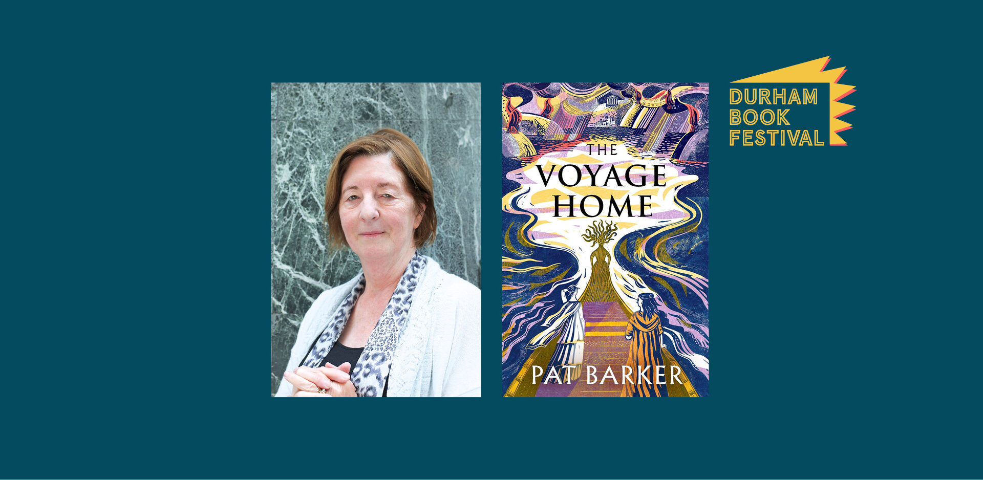 Pat Barker: The Voyage Home