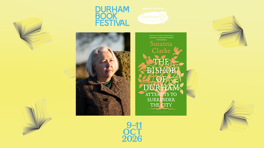 Susanna Clarke: The Bishop of Durham Attempts to Surrender the City